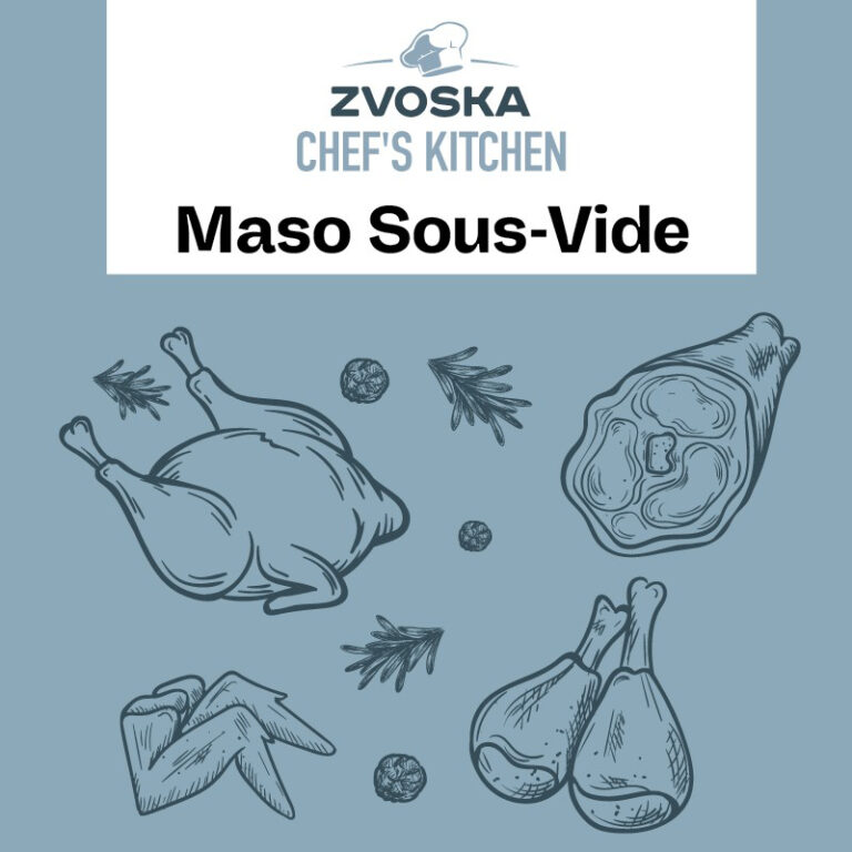 Blog - Zvoska Chef’s Kitchen se rozšiřuje o sous-vide masa 🍖